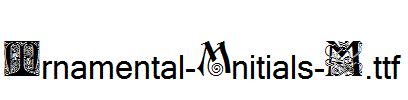 Ornamental-Initials-M.ttf