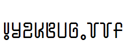 fonts !Y2KBUG.ttf