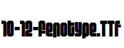 fonts 10-12-fenotype.ttf