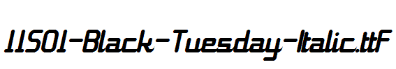 fonts 11S01-Black-Tuesday-Italic.ttf