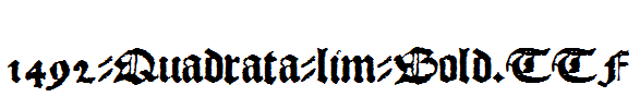 fonts 1492-Quadrata-lim-Bold.ttf