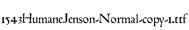 fonts 1543HumaneJenson-Normal-copy-1.ttf