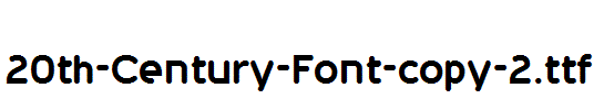 fonts 20th-Century-Font-copy-2.ttf