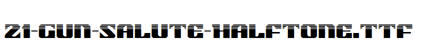 fonts 21-Gun-Salute-Halftone.ttf