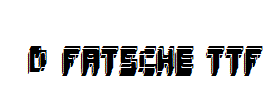 fonts 3d-fatsche.ttf