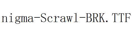 fonts nigma-Scrawl-BRK.ttf