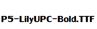P5-LilyUPC-Bold.ttf