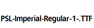 PSL-Imperial-Regular-1-.ttf