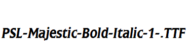 PSL-Majestic-Bold-Italic-1-.ttf