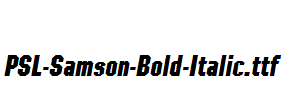 PSL-Samson-Bold-Italic.ttf