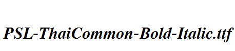 PSL-ThaiCommon-Bold-Italic.ttf