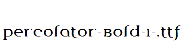 Percolator-Bold-1-.ttf