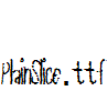 PlainSlice.ttf