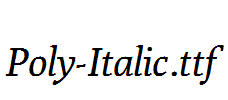 Poly-Italic.ttf