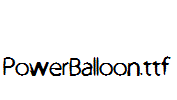 PowerBalloon.ttf
