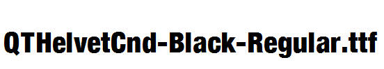 QTHelvetCnd-Black-Regular.ttf