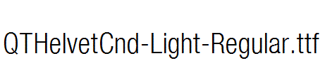 QTHelvetCnd-Light-Regular.ttf