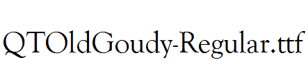 QTOldGoudy-Regular.ttf