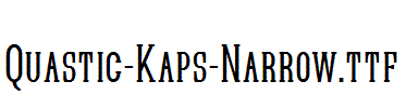 Quastic-Kaps-Narrow.ttf