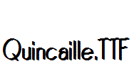 Quincaille.TTF