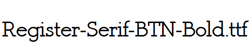 Register-Serif-BTN-Bold.ttf