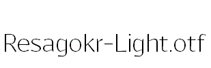 Resagokr-Light.otf