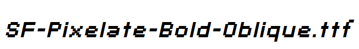 SF-Pixelate-Bold-Oblique.ttf