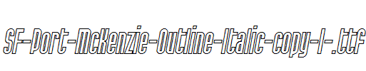 SF-Port-McKenzie-Outline-Italic-copy-1-.ttf