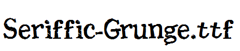 Seriffic-Grunge.ttf