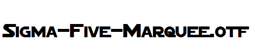 Sigma-Five-Marquee.otf