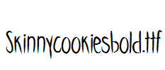 Skinnycookiesbold.ttf