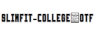 Slimfit-College.otf