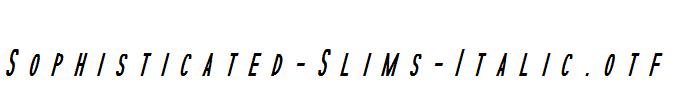 Sophisticated-Slims-Italic.otf
