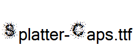 Splatter-Caps.ttf
