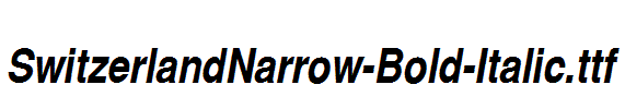 SwitzerlandNarrow-Bold-Italic.ttf