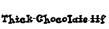 Thick-Chocolate.TTF