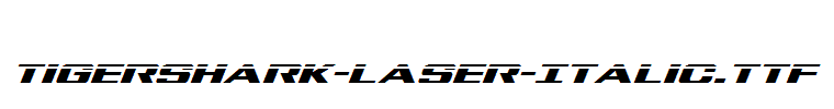 Tigershark-Laser-Italic.ttf