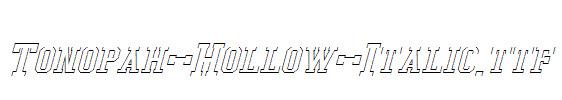Tonopah-Hollow-Italic.ttf