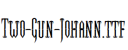 Two-Gun-Johann.ttf