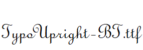 TypoUpright-BT.ttf