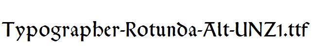 Typographer-Rotunda-Alt-UNZ1.ttf