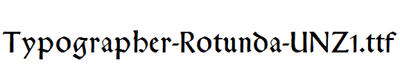Typographer-Rotunda-UNZ1.ttf
