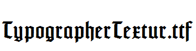 TypographerTextur.ttf