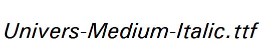 Univers-Medium-Italic.ttf