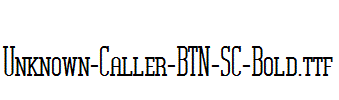 Unknown-Caller-BTN-SC-Bold.ttf