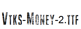 Vtks-Money-2.ttf
