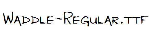 Waddle-Regular.ttf