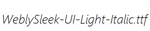 WeblySleek-UI-Light-Italic.ttf