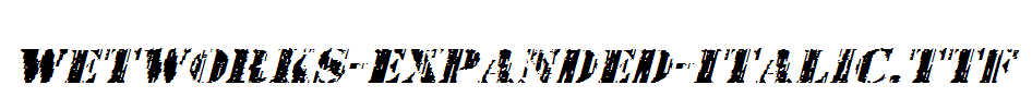 Wetworks-Expanded-Italic.ttf