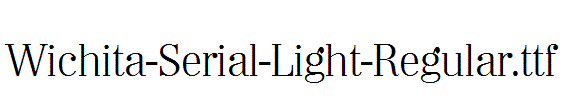 Wichita-Serial-Light-Regular.ttf